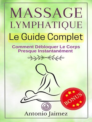 cover image of Massage Lymphatique, Le Guide Complet